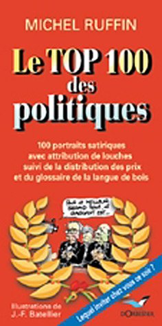 Beispielbild fr Le top 100 des politiques zum Verkauf von Gallix