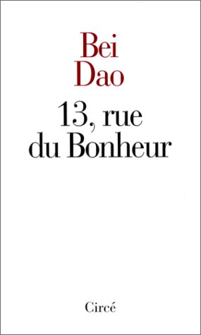 Beispielbild fr 13, rue du bonheur zum Verkauf von medimops
