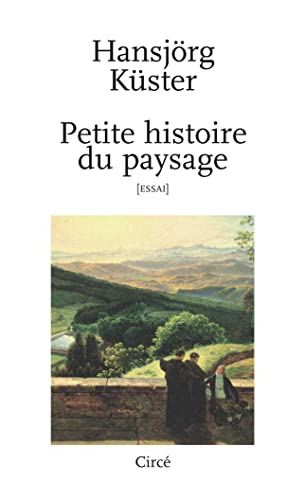 Imagen de archivo de Petite histoire du paysage a la venta por La Plume Franglaise