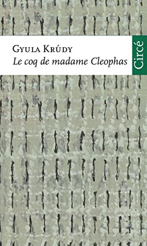 Beispielbild fr Le coq de madame Clophas zum Verkauf von Ammareal
