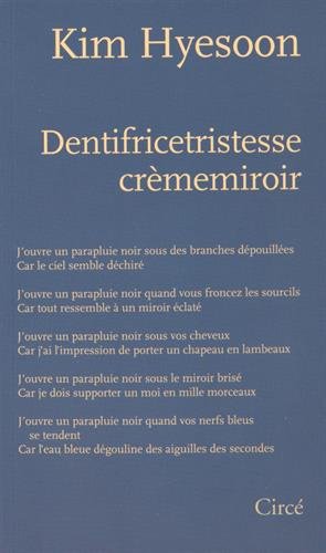 Beispielbild fr DENTIFRICETRISTESSE CREMEMIROIR zum Verkauf von Gallix