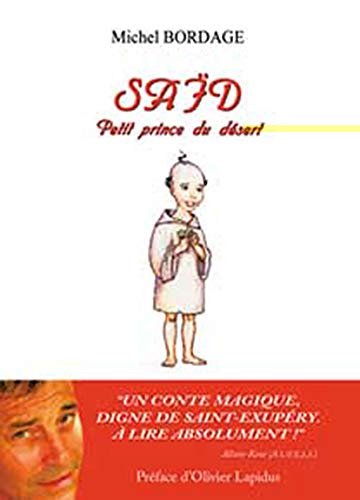 Stock image for Sad : Petit prince du dsert for sale by Ammareal