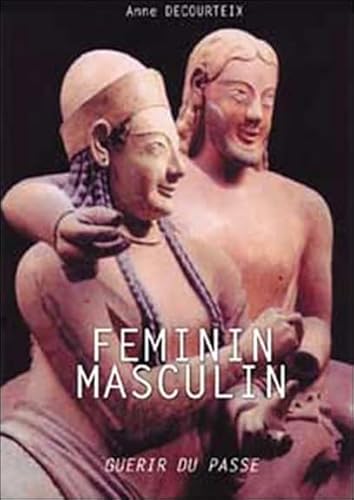 Imagen de archivo de Fminin-masculin : Gurir du pass a la venta por medimops