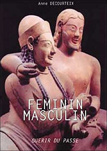 Stock image for Fminin-masculin : Gurir du pass for sale by medimops