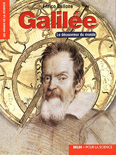 Imagen de archivo de Galile : Le dcouvreur du monde a la venta por Ammareal