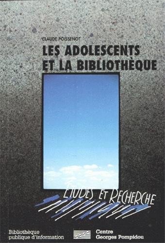 Stock image for Les adolescents et la bibliothque for sale by Ammareal