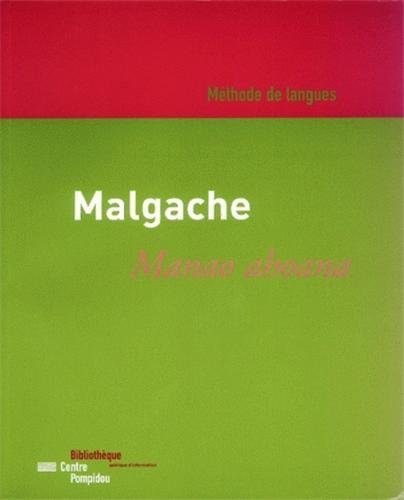 9782842460518: Malgache : Manao Ahoana. Initiation A La Langue Malgache, 4eme Edition, Manuel + 5 Cassettes