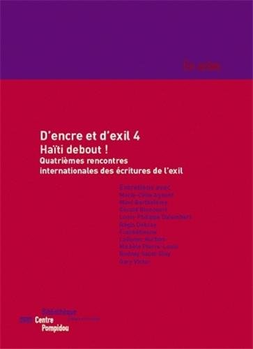 Imagen de archivo de D'encre et d'exil : Volume 4, Hati debout ! a la venta por Ammareal