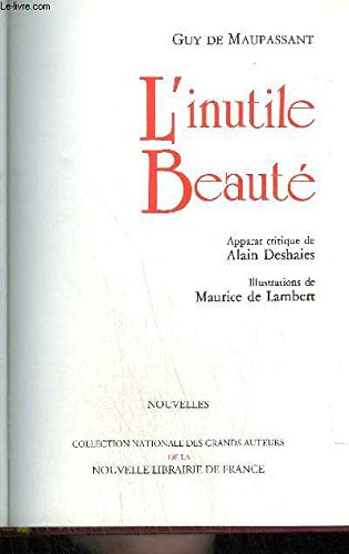 9782842481117: L'inutile beaut