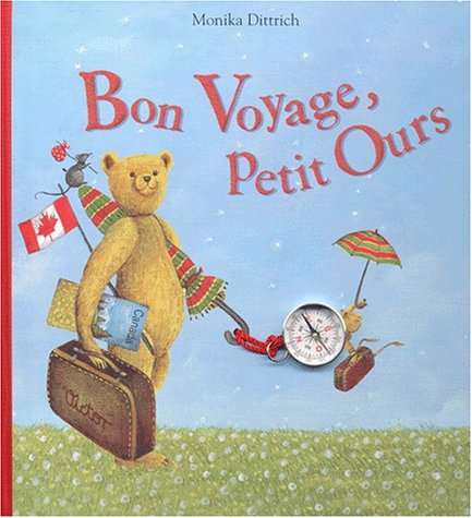 Stock image for Bon voyage, Petit Ours for sale by Ammareal
