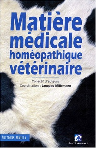 9782842510251: Matire mdicale homopathique vtrinaire