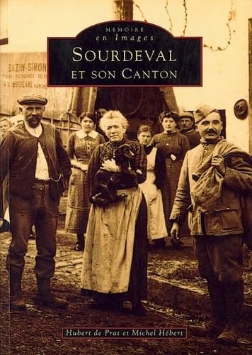 Stock image for Sourdeval et son canton (French Edition) for sale by Gallix