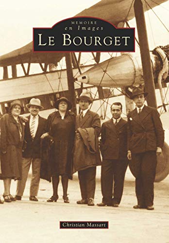 Stock image for Le Bourget for sale by RECYCLIVRE