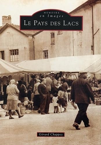 Beispielbild fr Lacs (Pays des) (French Edition) zum Verkauf von GF Books, Inc.