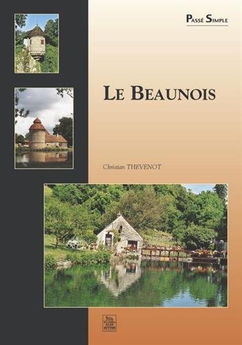 Imagen de archivo de Le Beaunois a la venta por Ammareal
