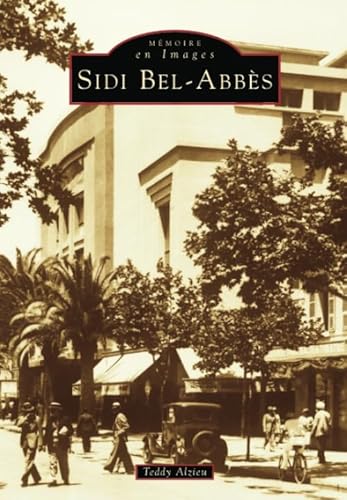 9782842537210: Sidi-Bel-Abbs (French Edition)