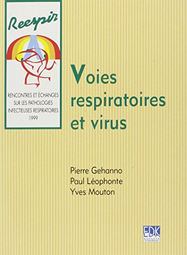 Beispielbild fr Voies respiratoires et virus (REESPIR) 2009-1049 zum Verkauf von Des livres et nous