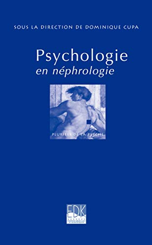 Stock image for Psychologie en nphrologie for sale by medimops