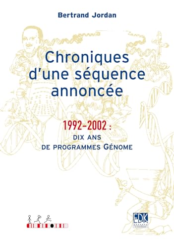 Beispielbild fr Chroniques d'une squence annonce : 1992-2002: dix ans de programmes Gnome zum Verkauf von Ammareal