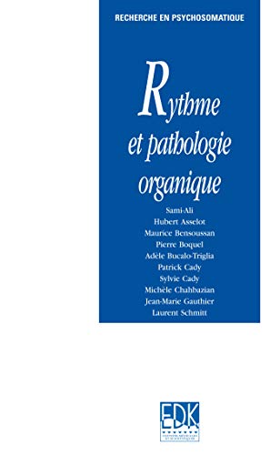 Stock image for Rythme et pathologie organique for sale by Gallix