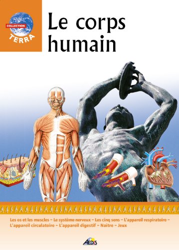 Imagen de archivo de Le corps humain a la venta por Ammareal