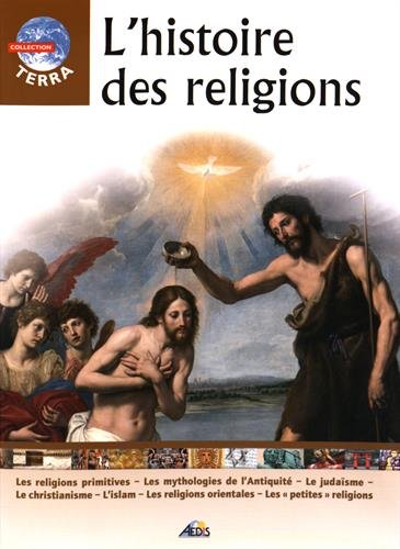 9782842592691: L'histoire des religions
