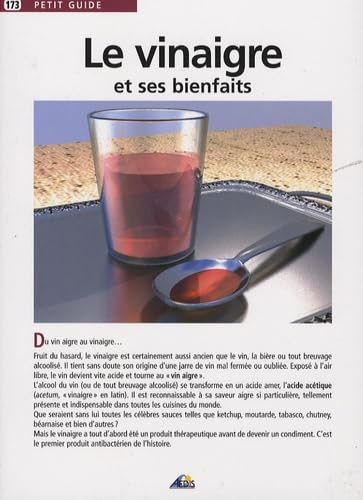 Beispielbild fr Le Vinaigre Et Ses Bienfaits zum Verkauf von RECYCLIVRE