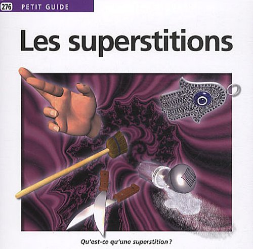 Beispielbild fr Les Superstitions zum Verkauf von RECYCLIVRE