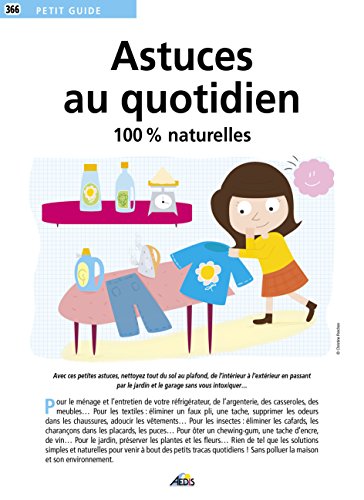 9782842597658: Astuces au quotidien: 100 % naturelles