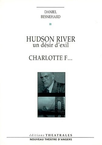 Hudson River un désir d'exil