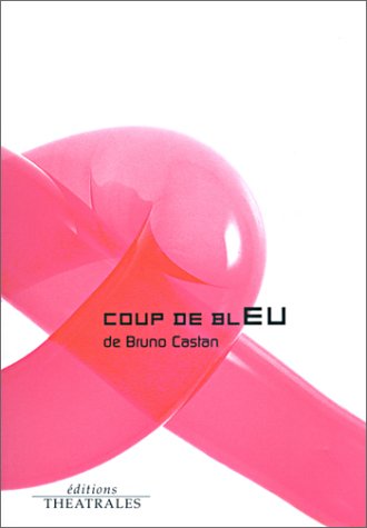Stock image for Coup de bleu for sale by Ammareal