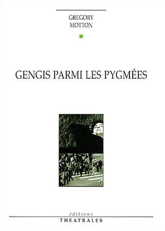 Stock image for Gengis parmi les pygmes for sale by Ammareal