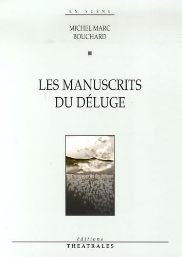 Beispielbild fr LES MANUSCRITS DU DELUGE zum Verkauf von Ammareal