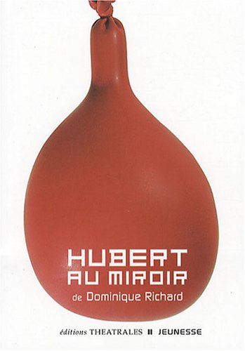 Beispielbild fr Hubert au miroir zum Verkauf von medimops