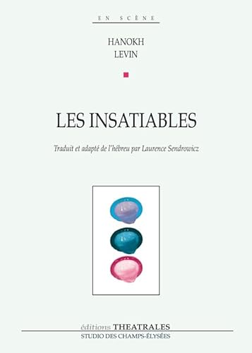 Stock image for Les insatiables for sale by Ammareal