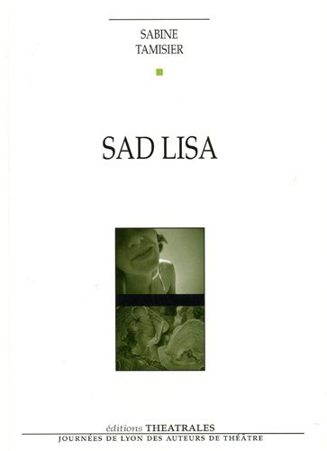 Beispielbild fr Sad Lisa zum Verkauf von Gallix