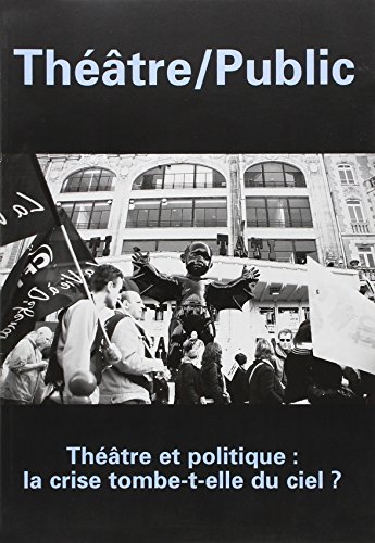 Beispielbild fr Thtre-Public, N 195 : Thtre (et) politique ? zum Verkauf von Revaluation Books