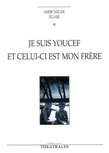 Beispielbild fr Je suis Youcef et celui-ci est mon frre zum Verkauf von Ammareal