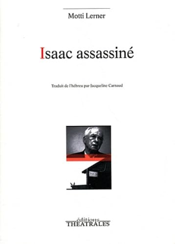 Beispielbild fr Isaac assassin (0000) [Broch] Lerner, Motti et Carnaud, Jacqueline zum Verkauf von BIBLIO-NET