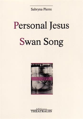 Beispielbild fr Personal Jsus, Swan Song [Broch] Pierre, Sabryna zum Verkauf von BIBLIO-NET