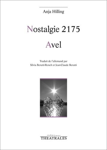 Beispielbild fr Nostalgie 2175 / Avel [Broch] Hilling, Anja zum Verkauf von BIBLIO-NET