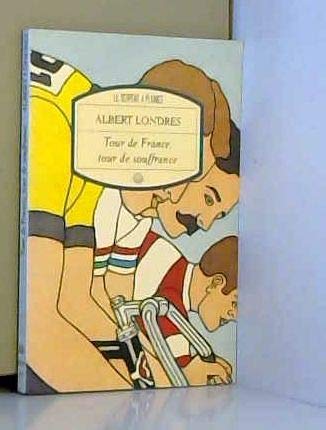 Tour de France, tour de souffrance (ROC.DOC.SOCIETE) (9782842610012) by [???]