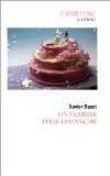 Beispielbild fr Un fraisier pour dimanche zum Verkauf von Ammareal