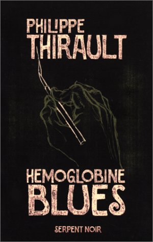 Stock image for Hémoglobine blues for sale by Ammareal