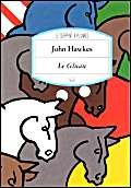 Le gluau (9782842610906) by Hawkes, John