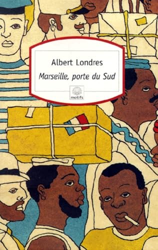 Imagen de archivo de Marseille, porte du Sud (Motifs) a la venta por WorldofBooks