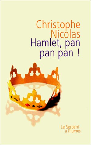 Stock image for Hamlet Pan Pan Pan Nicolas, Christophe for sale by LIVREAUTRESORSAS