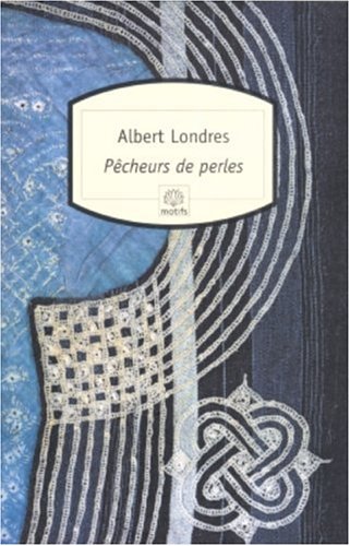 Stock image for Pcheurs de perles, nouvelle dition for sale by Librairie l'Aspidistra