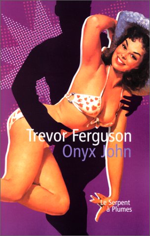 Beispielbild fr Onyx john Ferguson, Trevor zum Verkauf von LIVREAUTRESORSAS