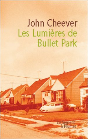 Beispielbild fr Les Lumires de Bullet Park zum Verkauf von Ammareal